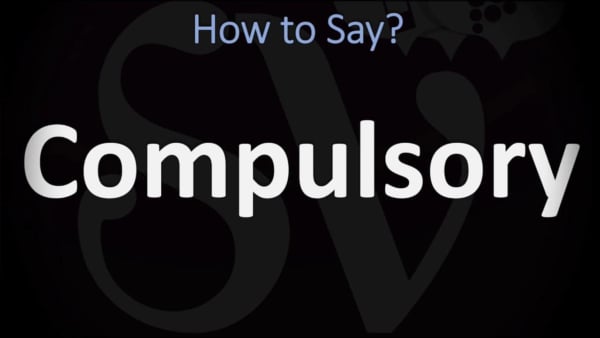 Compulsory là gì? Các ví dụ và cách sử dụng "Compulsory" 2 compulsory education là gì
