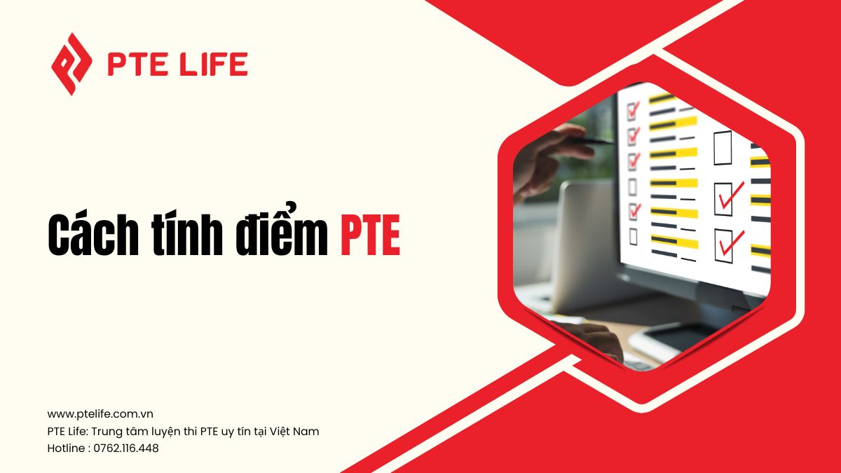 cách tính điểm PTE