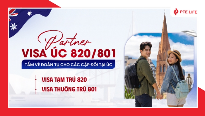 Các loại visa Úc phổ biến 2025 - Du học, Làm việc, Định cư 12 Trong các loại visa Úc, Visa 820/801 là loại visa 2 bước áp dụng cho những người đang ở Úc