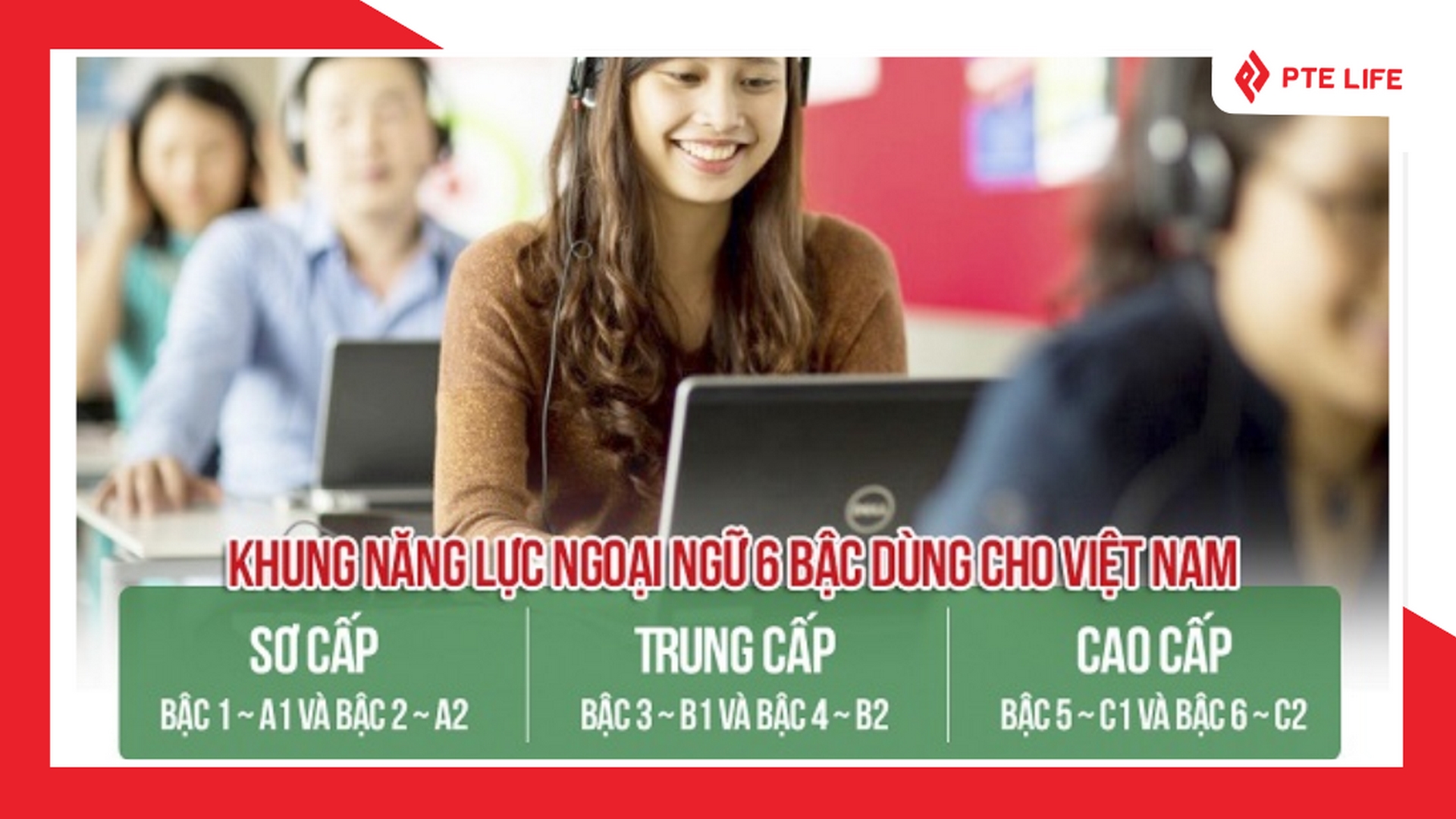 bang-quy-doi-pte-voi-khung-nang-luc-ngoai-ngu-6-bac