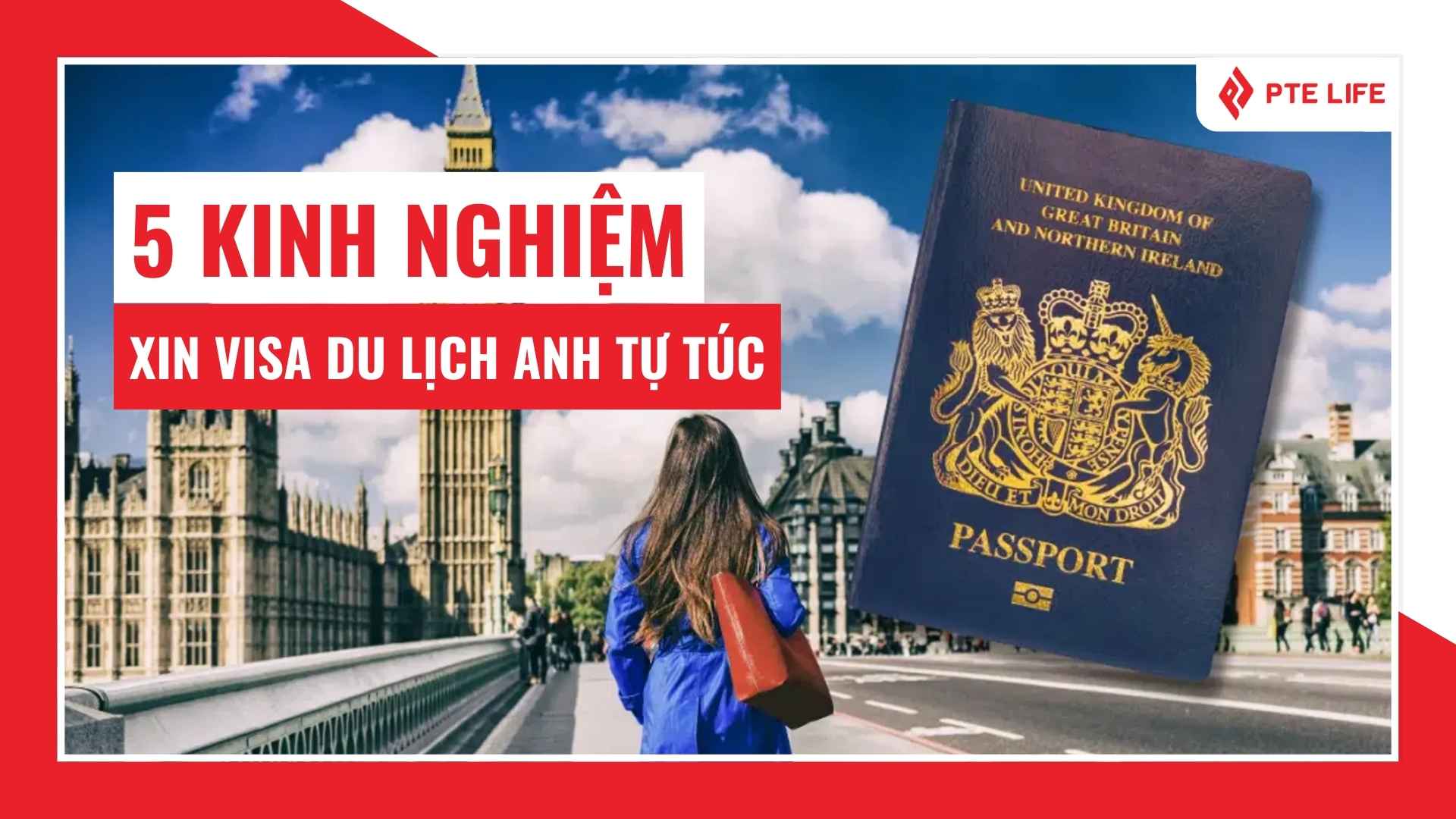 5+ Kinh nghiệm xin Visa du lịch Anh tự túc 99% ĐẬU 3 5 kinh nghiệm xin visa du lịch Anh tự túc