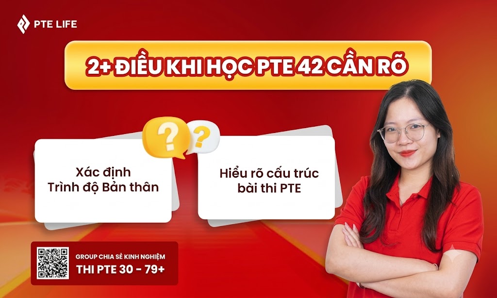 Chứng chỉ PTE 42 điểm có giá trị ra sao? Những điều bạn cần biết 3 Những điều cần biết khi học PTE 42