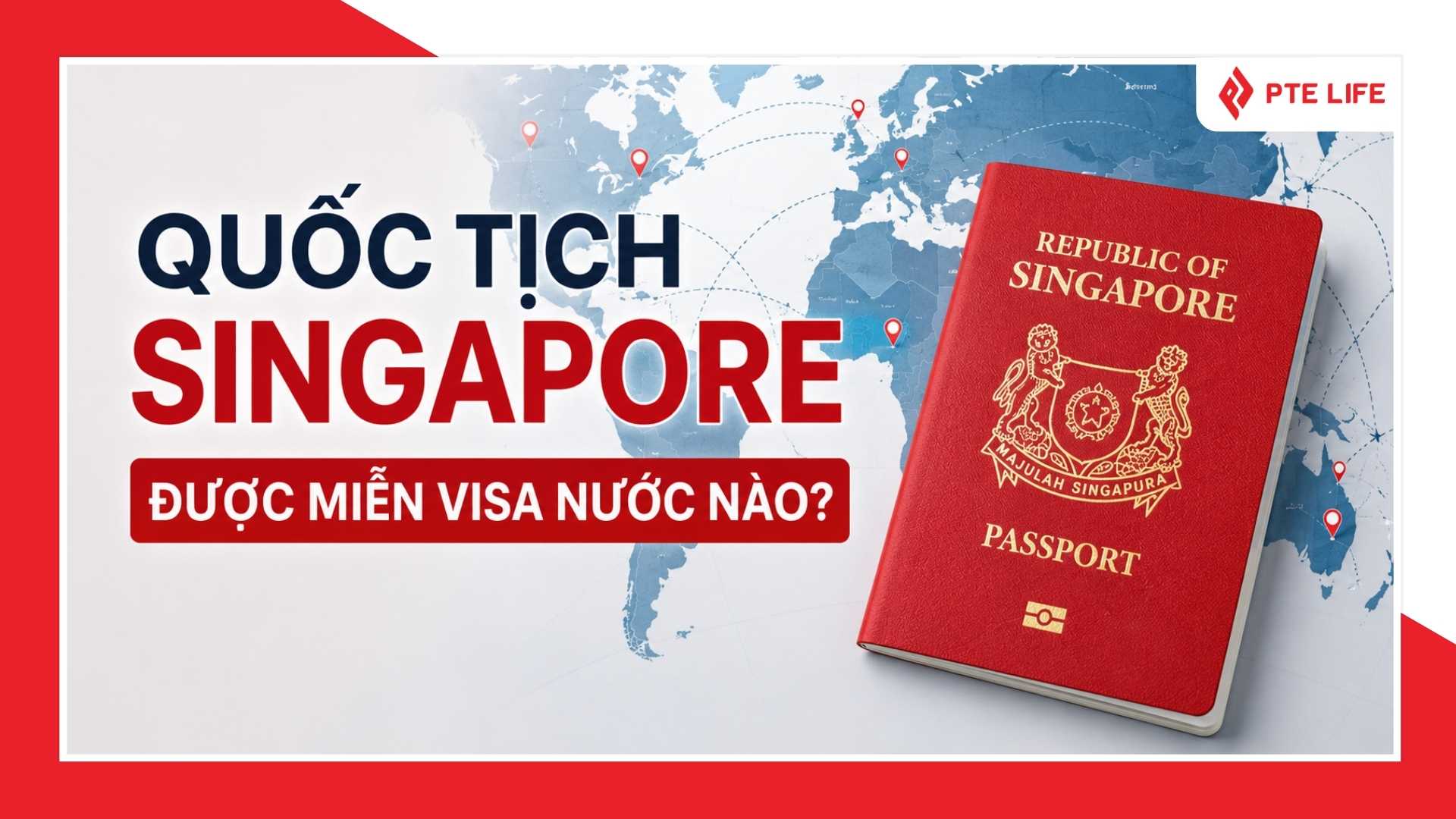 quốc tịch singapore được miễn visa nước nào