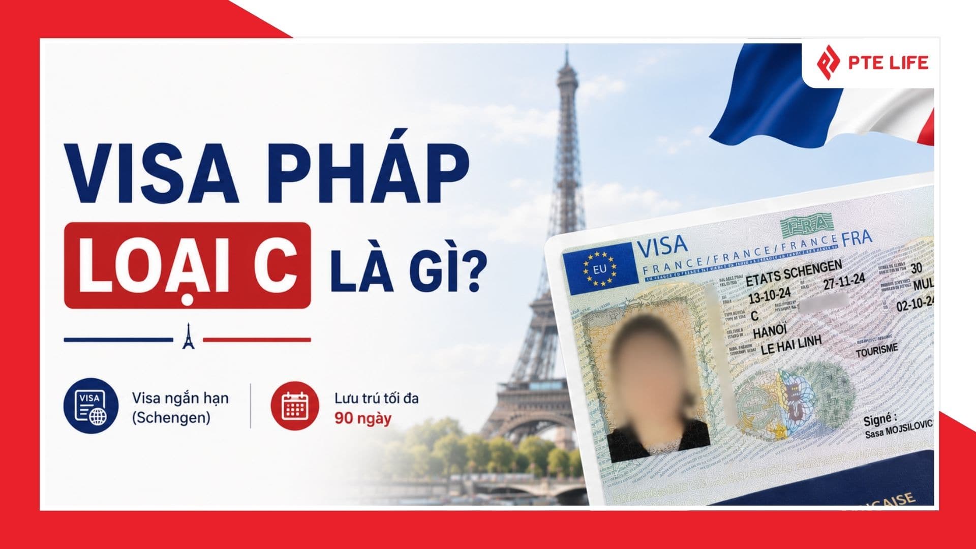 visa Pháp loại C là gì