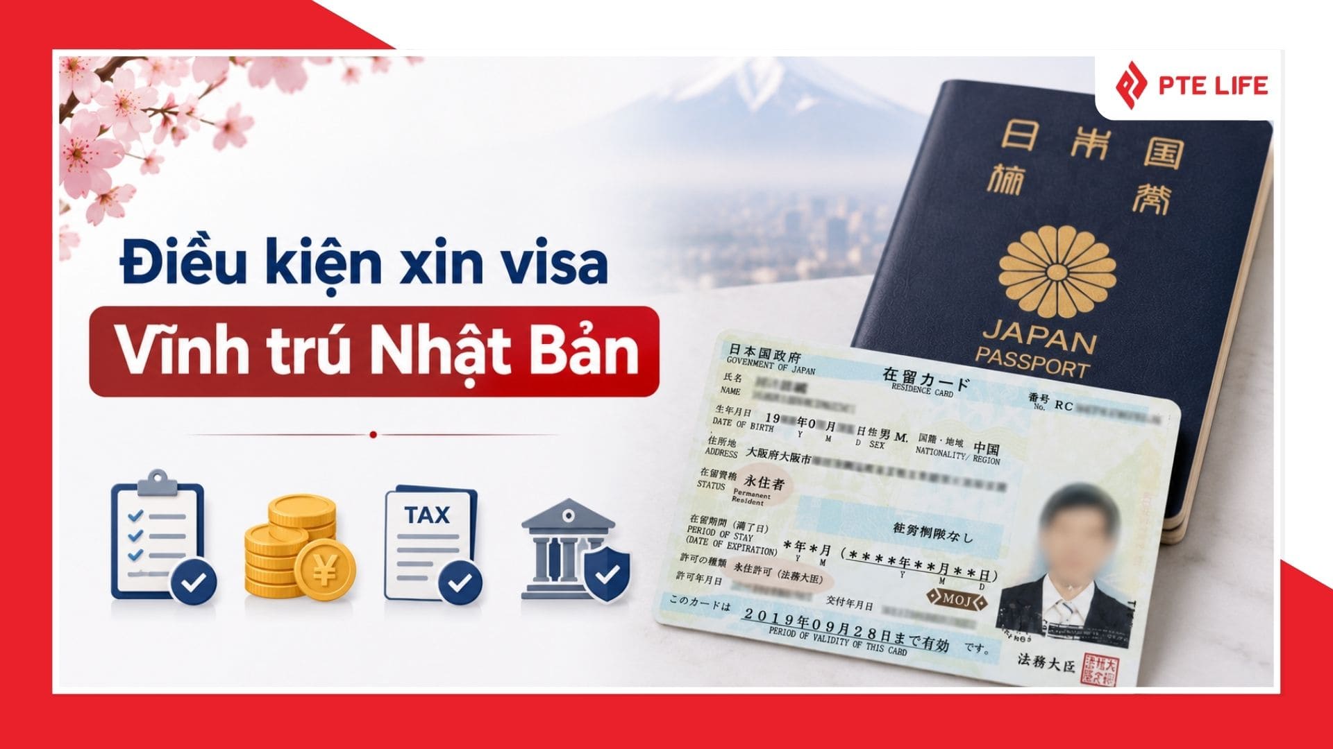 Điều kiện xin visa vĩnh trú Nhật Bản